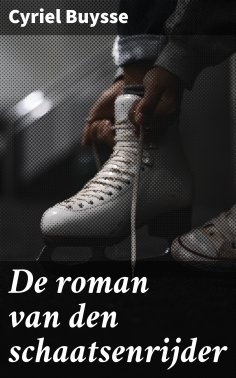ebook: De roman van den schaatsenrijder