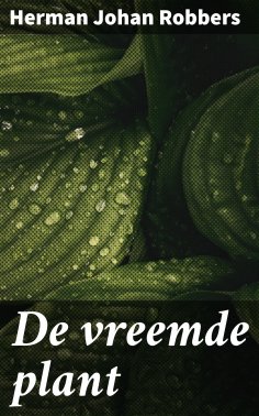 ebook: De vreemde plant