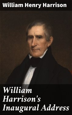 ebook: William Harrison's Inaugural Address