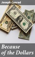 eBook: Because of the Dollars