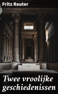 eBook: Twee vroolijke geschiedenissen