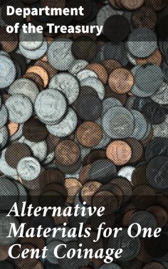 eBook: Alternative Materials for One Cent Coinage