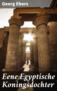 ebook: Eene Egyptische Koningsdochter