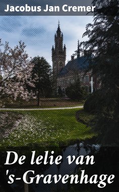 ebook: De lelie van 's-Gravenhage
