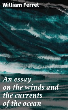 eBook: An essay on the winds and the currents of the ocean