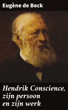 eBook: Hendrik Conscience, zijn persoon en zijn werk