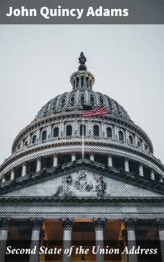 eBook: Second State of the Union Address