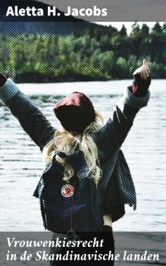 ebook: Vrouwenkiesrecht in de Skandinavische landen
