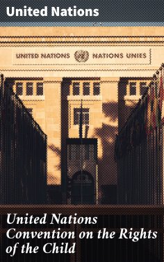 ebook: United Nations Convention on the Rights of the Child