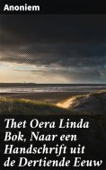 ebook: Thet Oera Linda Bok, Naar een Handschrift uit de Dertiende Eeuw
