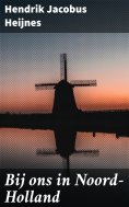 ebook: Bij ons in Noord-Holland