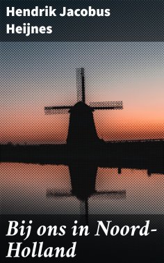ebook: Bij ons in Noord-Holland