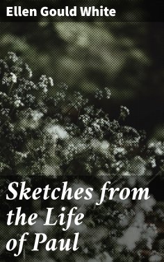eBook: Sketches from the Life of Paul