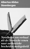 ebook: Nevelhekse een verhaal uit de Drentsche venen naar authentieke bescheiden medegedeeld