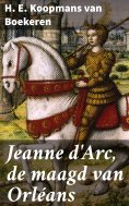 ebook: Jeanne d'Arc, de maagd van Orléans