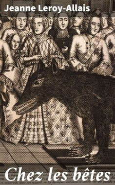 eBook: Chez les bêtes