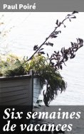 eBook: Six semaines de vacances
