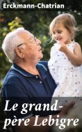 eBook: Le grand-père Lebigre