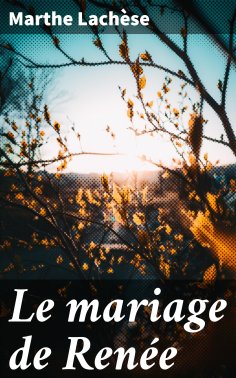 eBook: Le mariage de Renée