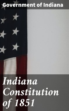 eBook: Indiana Constitution of 1851