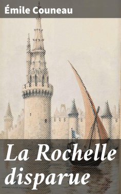 eBook: La Rochelle disparue