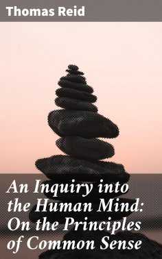 eBook: An Inquiry into the Human Mind: On the Principles of Common Sense