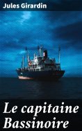 ebook: Le capitaine Bassinoire