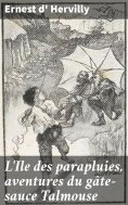 eBook: L'Ile des parapluies, aventures du gâte-sauce Talmouse