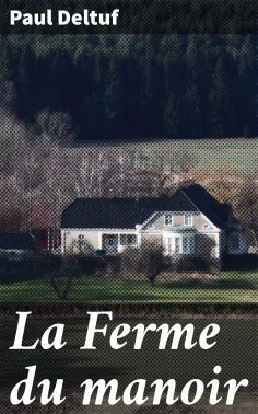 eBook: La Ferme du manoir