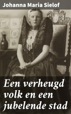 eBook: Een verheugd volk en een jubelende stad
