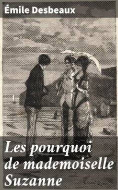eBook: Les pourquoi de mademoiselle Suzanne