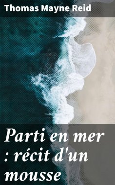 eBook: Parti en mer : récit d'un mousse