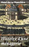 eBook: Histoire d'une ménagerie