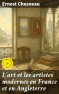 eBook: L'art et les artistes modernes en France et en Angleterre