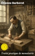 eBook: Traité pratique de menuiserie