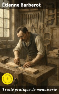 eBook: Traité pratique de menuiserie