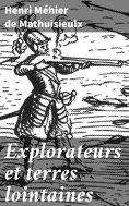 eBook: Explorateurs et terres lointaines