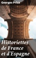 eBook: Historiettes de France et d'Espagne
