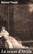 eBook: La veuve d'Attila