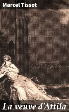 eBook: La veuve d'Attila