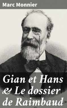 eBook: Gian et Hans & Le dossier de Raimbaud