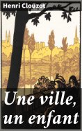 eBook: Une ville, un enfant