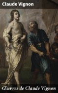 eBook: Œuvres de Claude Vignon