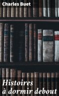 eBook: Histoires à dormir debout