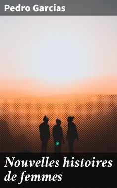 eBook: Nouvelles histoires de femmes