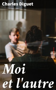eBook: Moi et l'autre