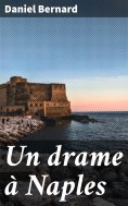 eBook: Un drame à Naples
