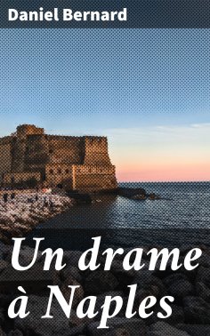 eBook: Un drame à Naples