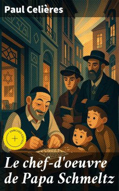 eBook: Le chef-d'oeuvre de Papa Schmeltz