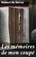 eBook: Les mémoires de mon coupé